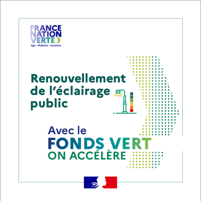 Image France Nation Verte : renouvellement de l'éclairage public, avec le fonds vert on accélère